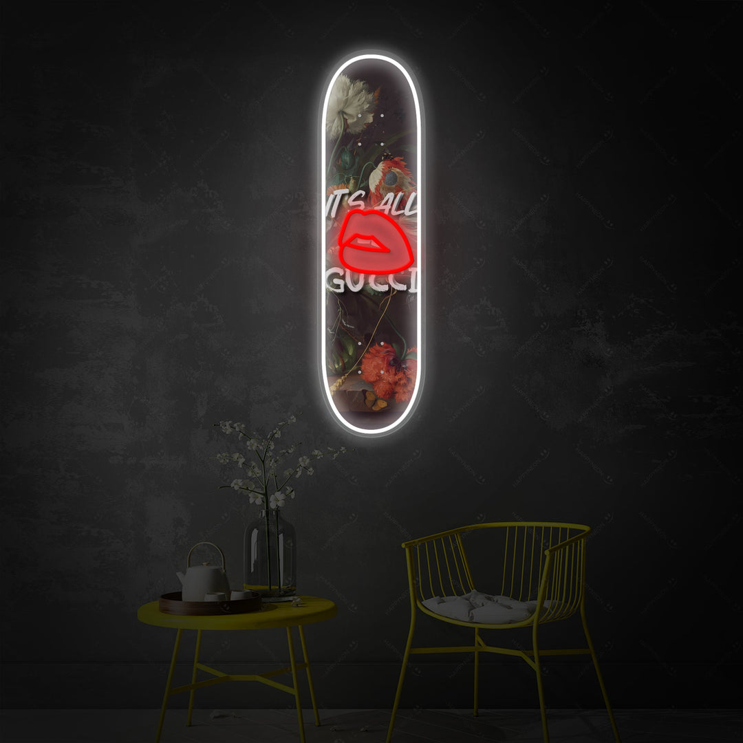 "It’s All Good Skateboard" Neonschild