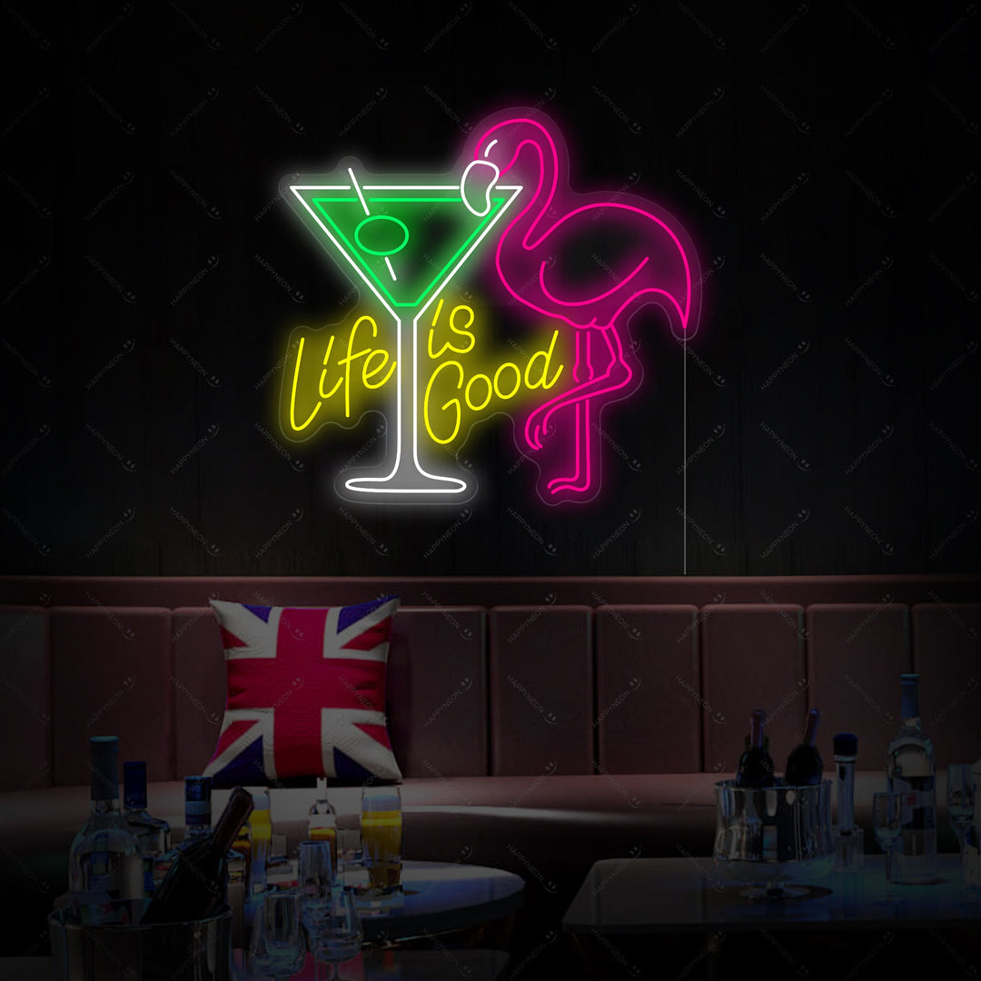 "Life Is Good" Neonschild, Cocktailschild, Cocktail Leuchtreklame