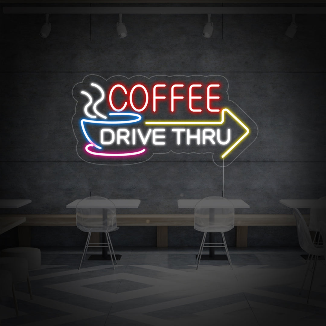 "Coffee Drive Thru" Neonschrift