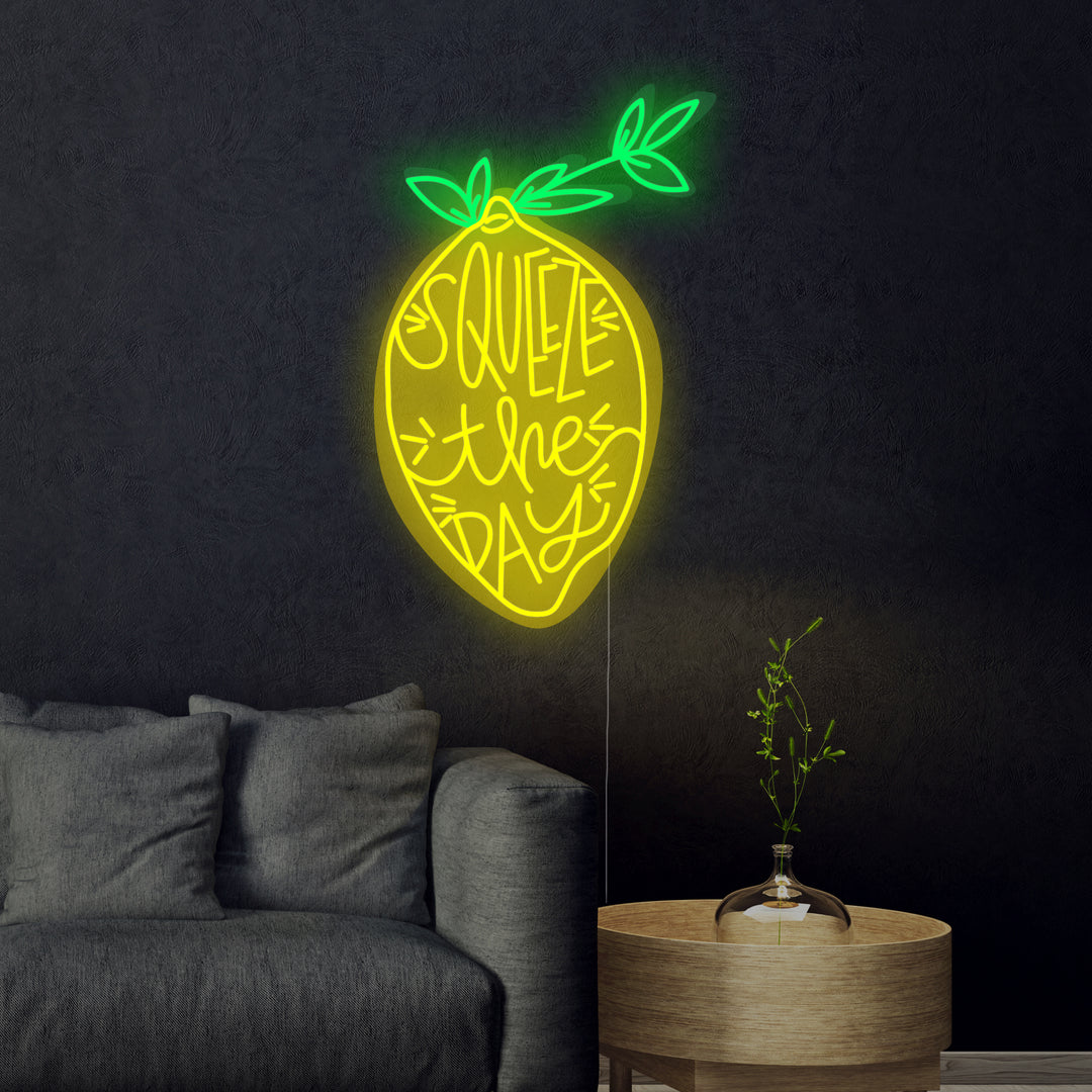 "Squeeze the Day" Neonschrift
