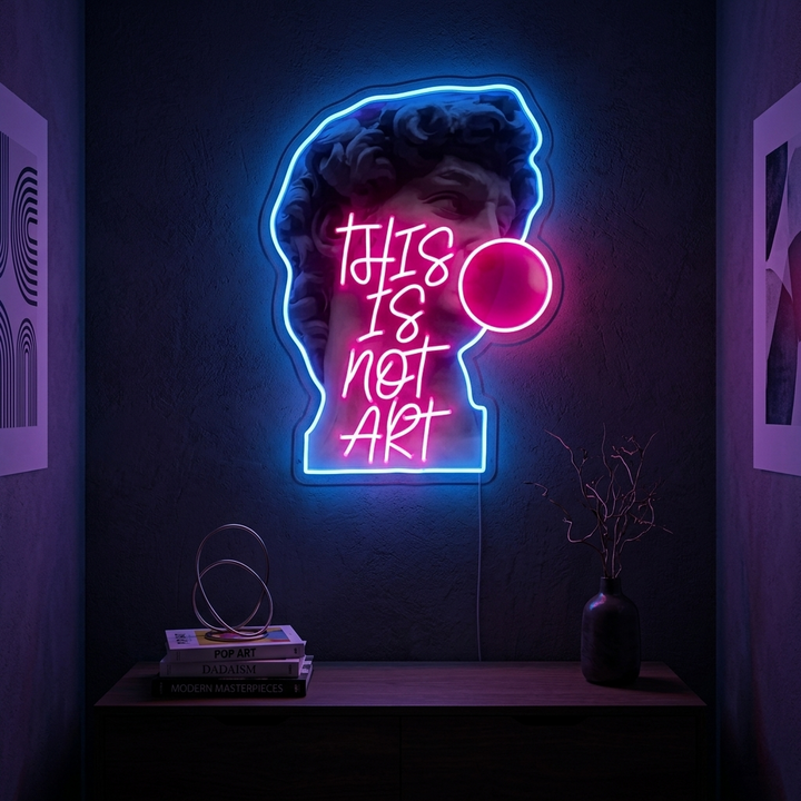 "This Is Not Art David, Kaugummi" Neonschrift