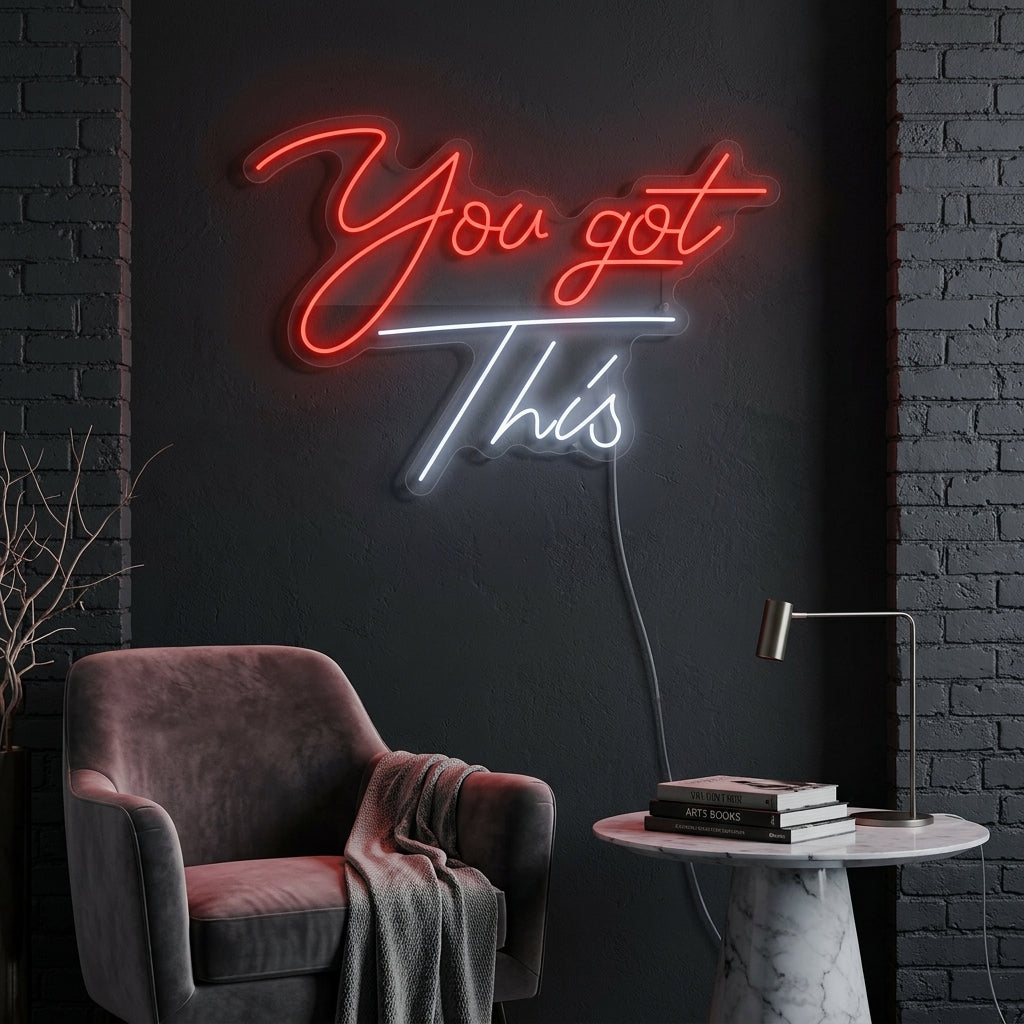 "You Got This" Neonschild