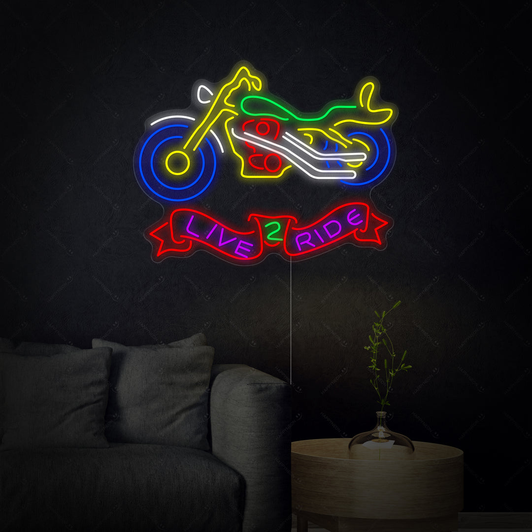 "Live 2 Ride, Motorrad" Neonschrift