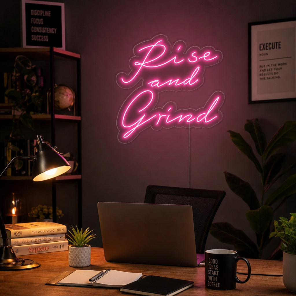 "Rise And Grind" Neonschrift