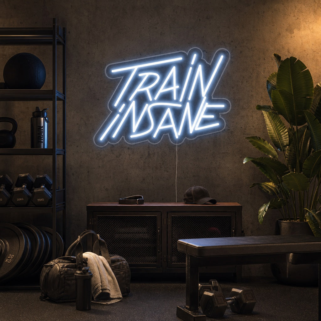"Train Insane" Neonschrift