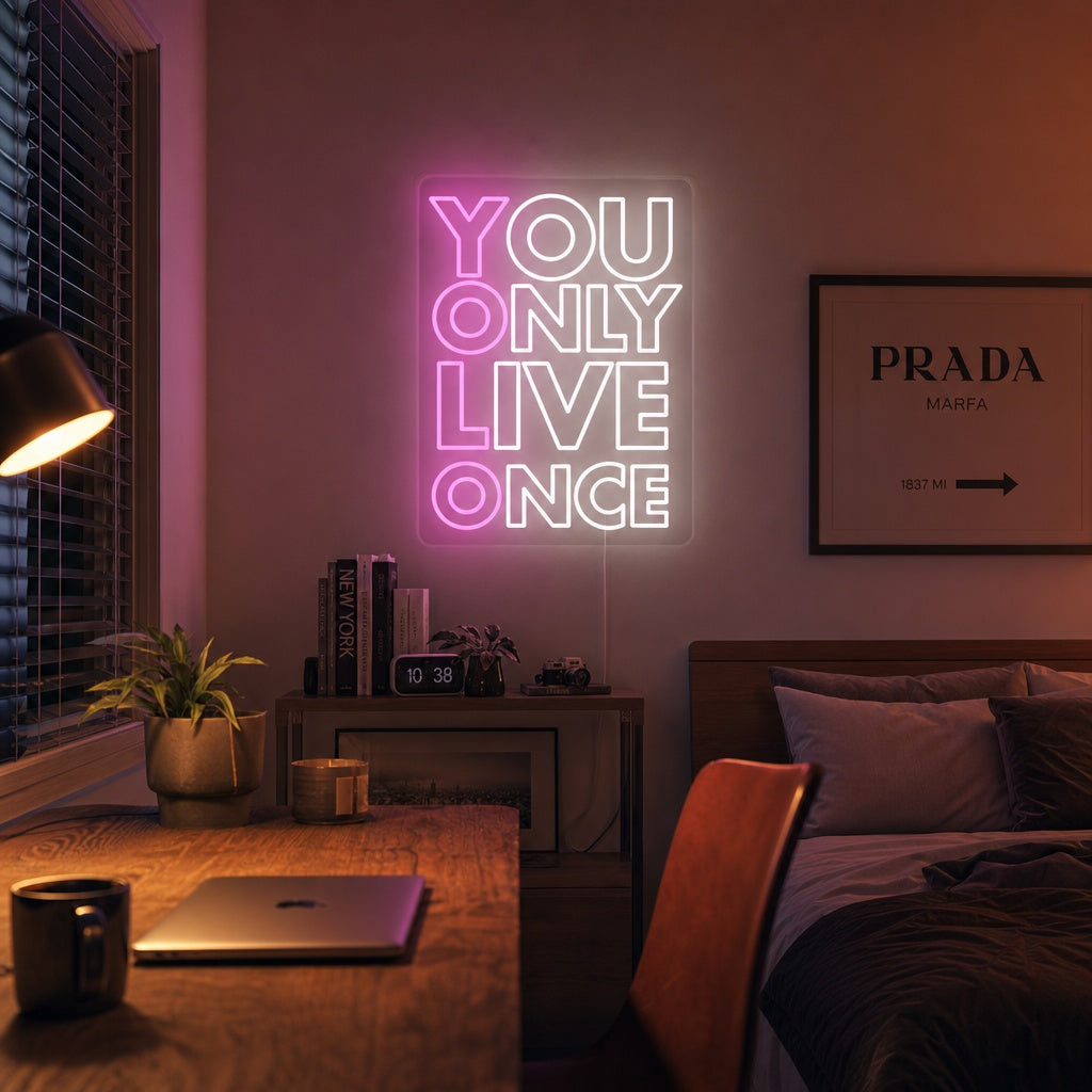 "You Only Live Once YOLO" Neonschrift