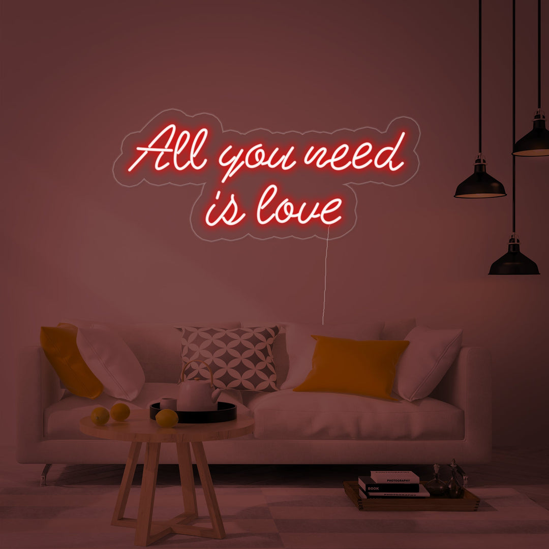 "All You Need is Love" Neonschrift