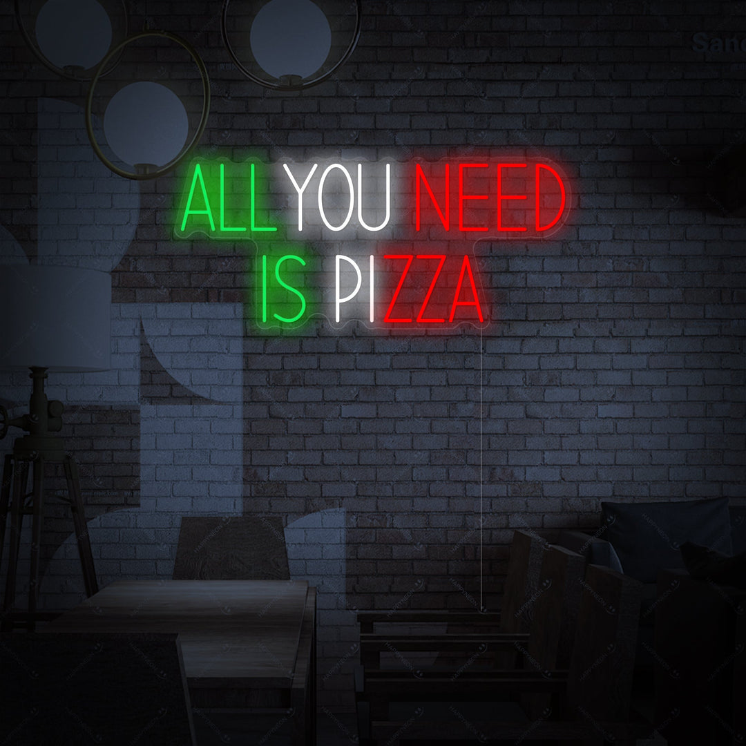 "All You Need Is Pizza" Neonschild, Pizza Leuchtreklame, Pizza Leuchtschild