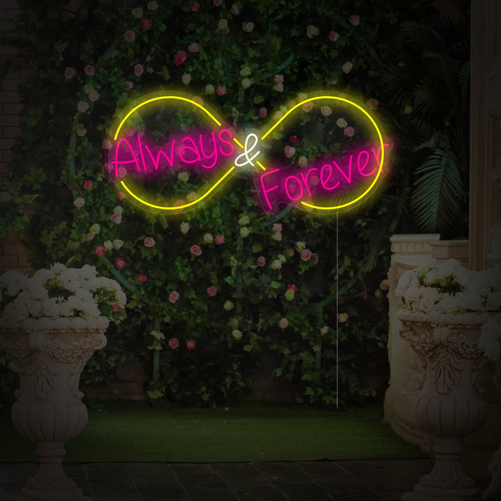 "Always and Forever" Neonschild