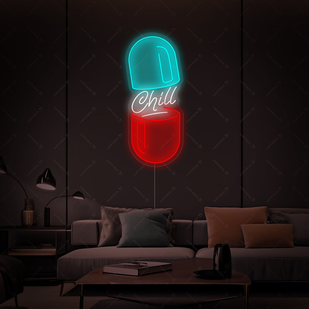 "Chill Pill" Neonschild