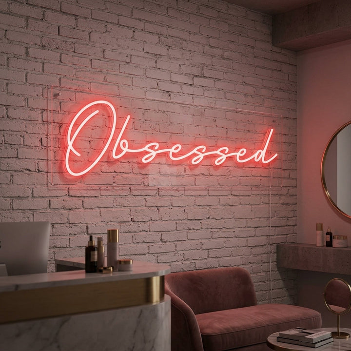 "Obsessed" Neonschrift