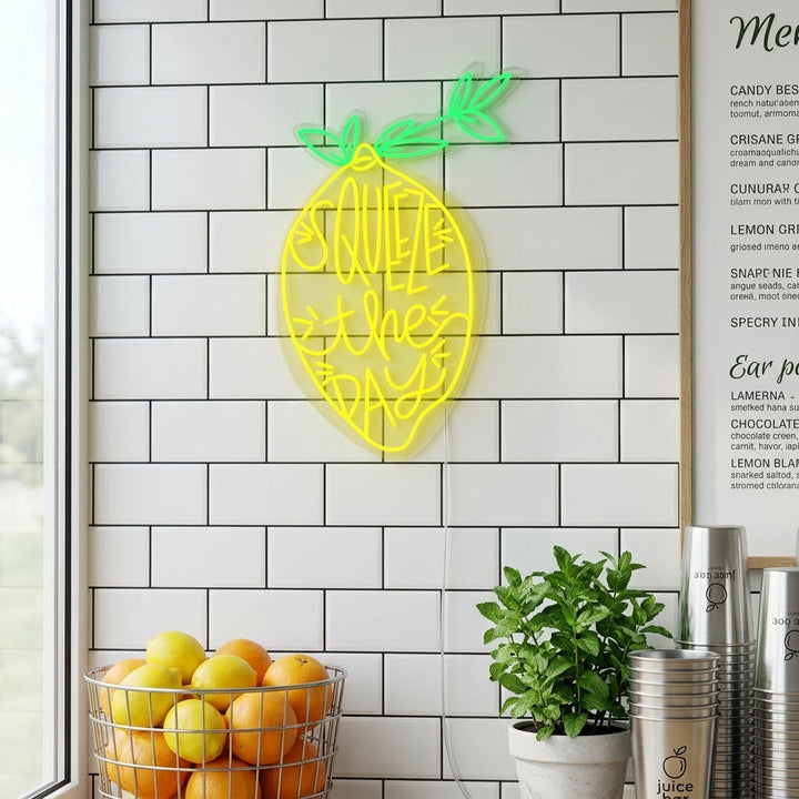 "Squeeze the Day" Neonschrift