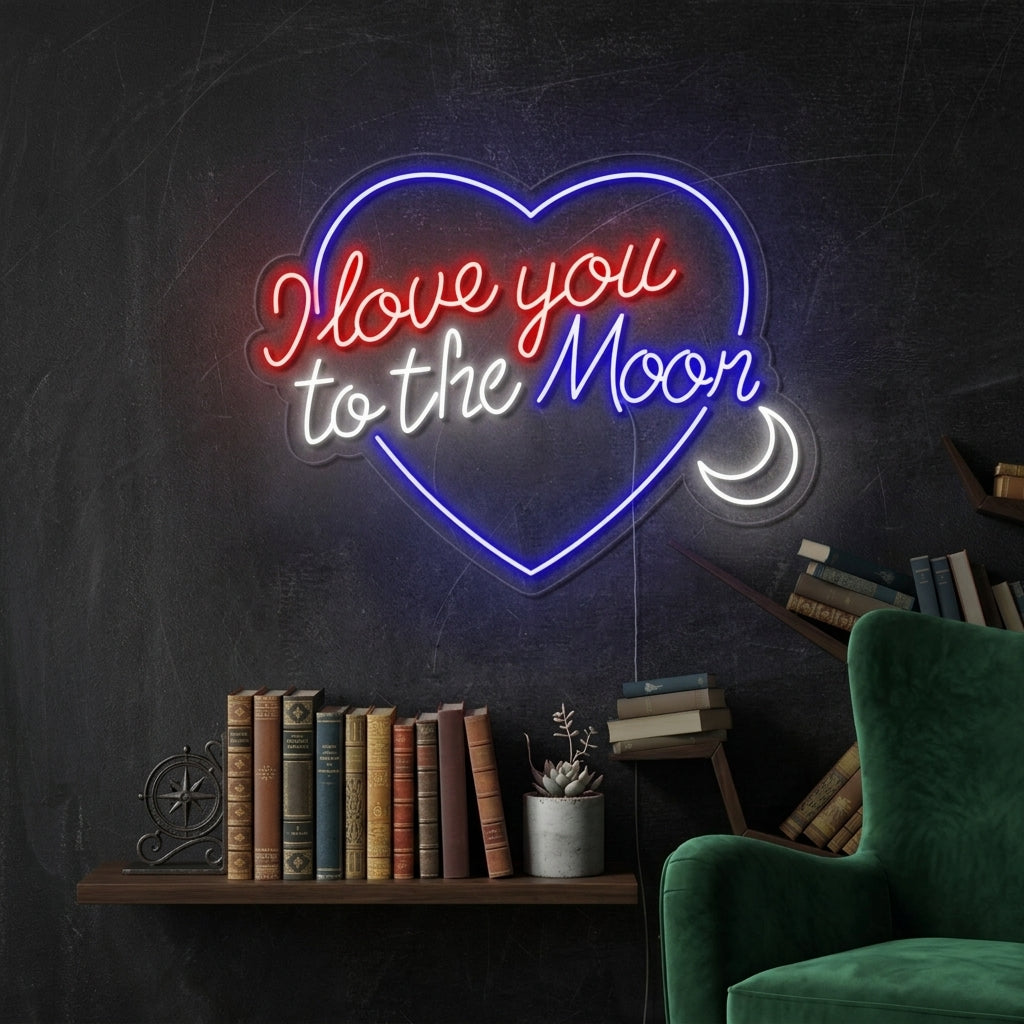 "Love You To The Moon And Back" Neonschrift