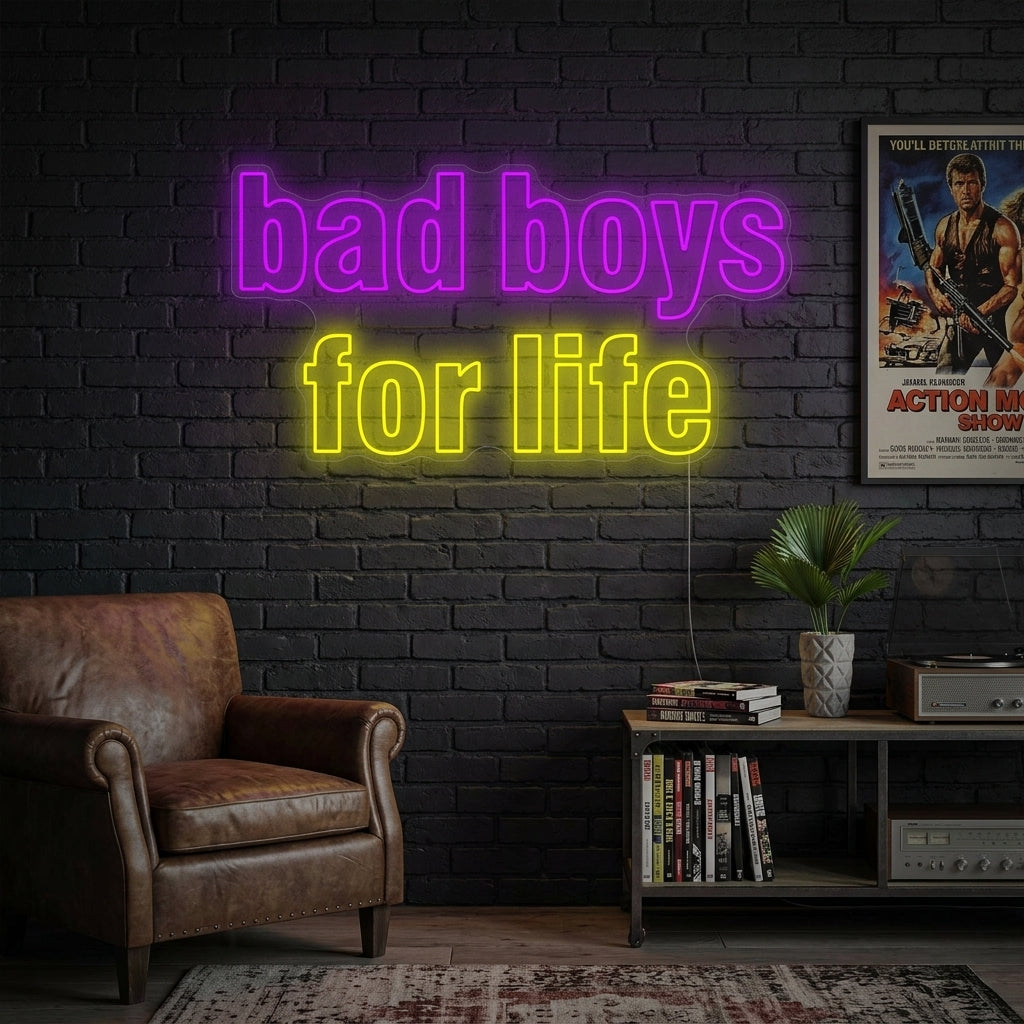"Bad Boys For Life" Neonschild