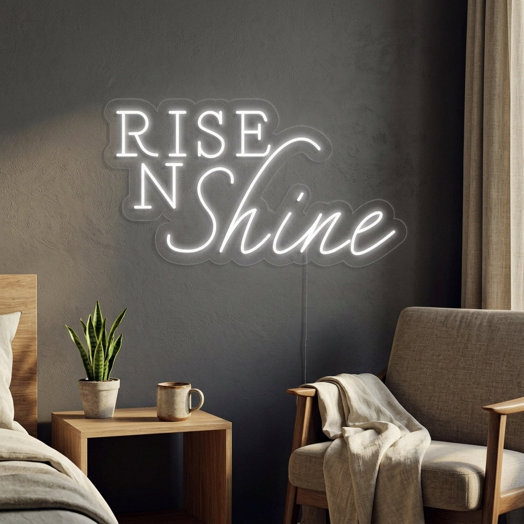 "Rise N Shine" Neonschrift