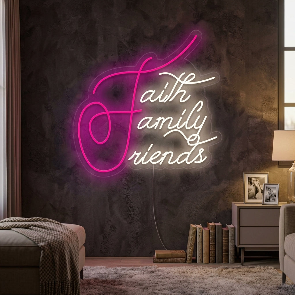 "Faith Family Friends" Neonschrift
