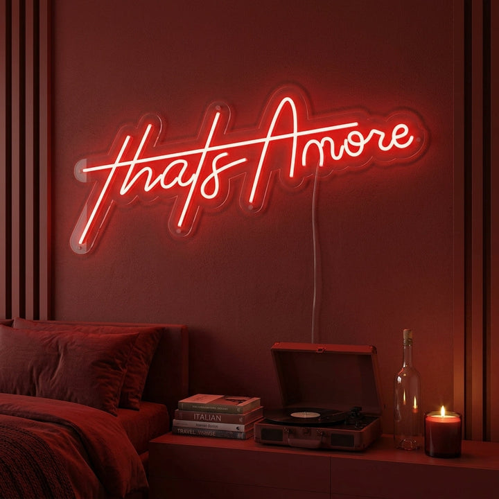 "Thats Amore" Neonschrift