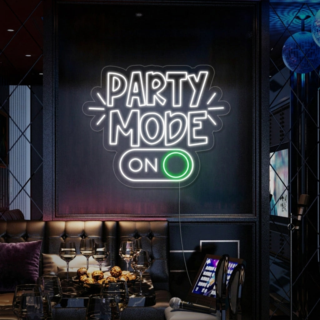 "Party Mode On" Neonschrift
