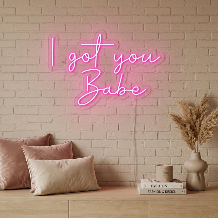 "I Got You Babe" Neonschrift