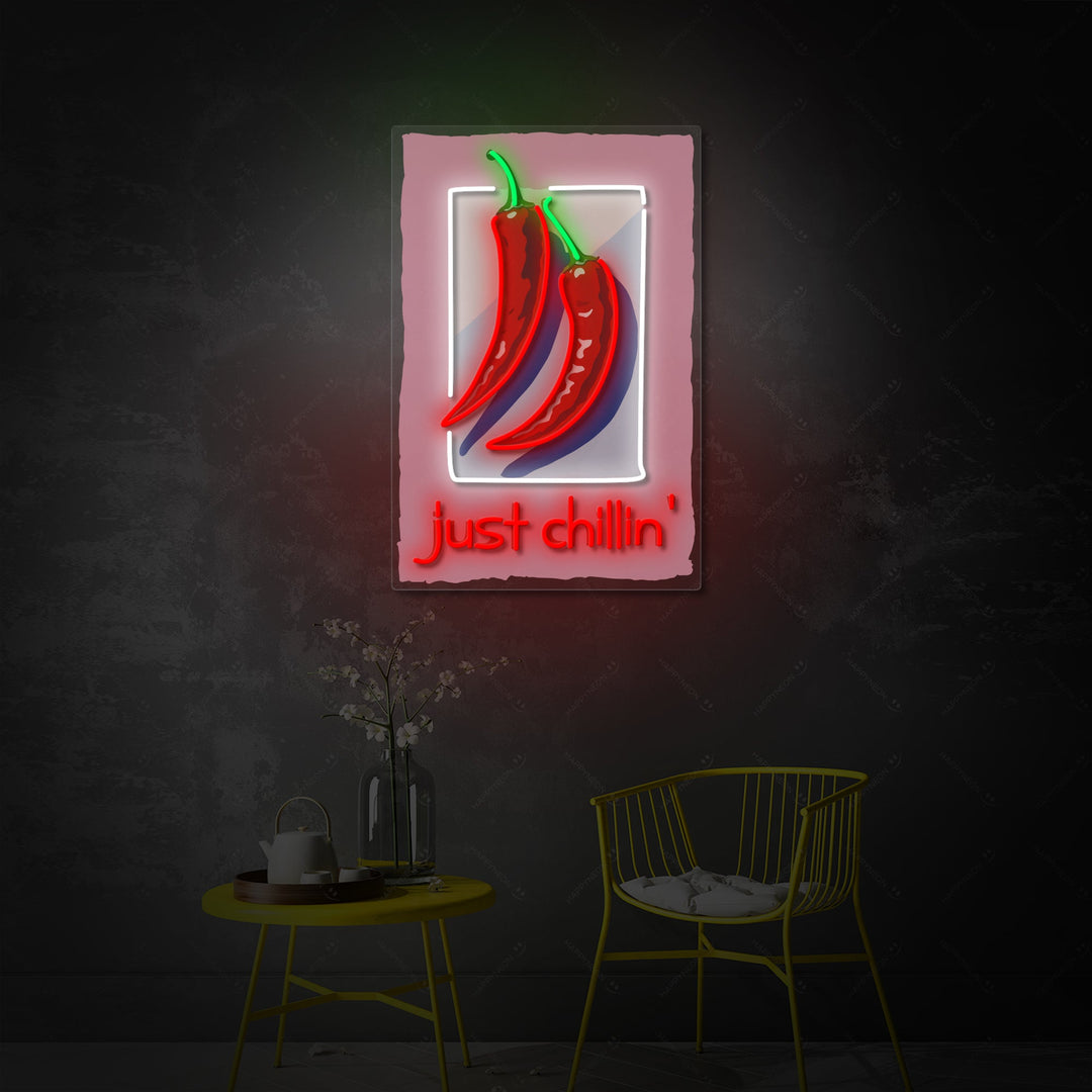 "Just Chillin" Neonschild
