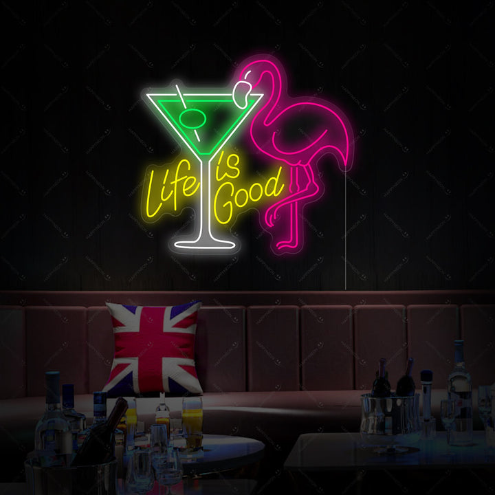 "Life Is Good" Neonschild, Cocktailschild, Cocktail Leuchtreklame