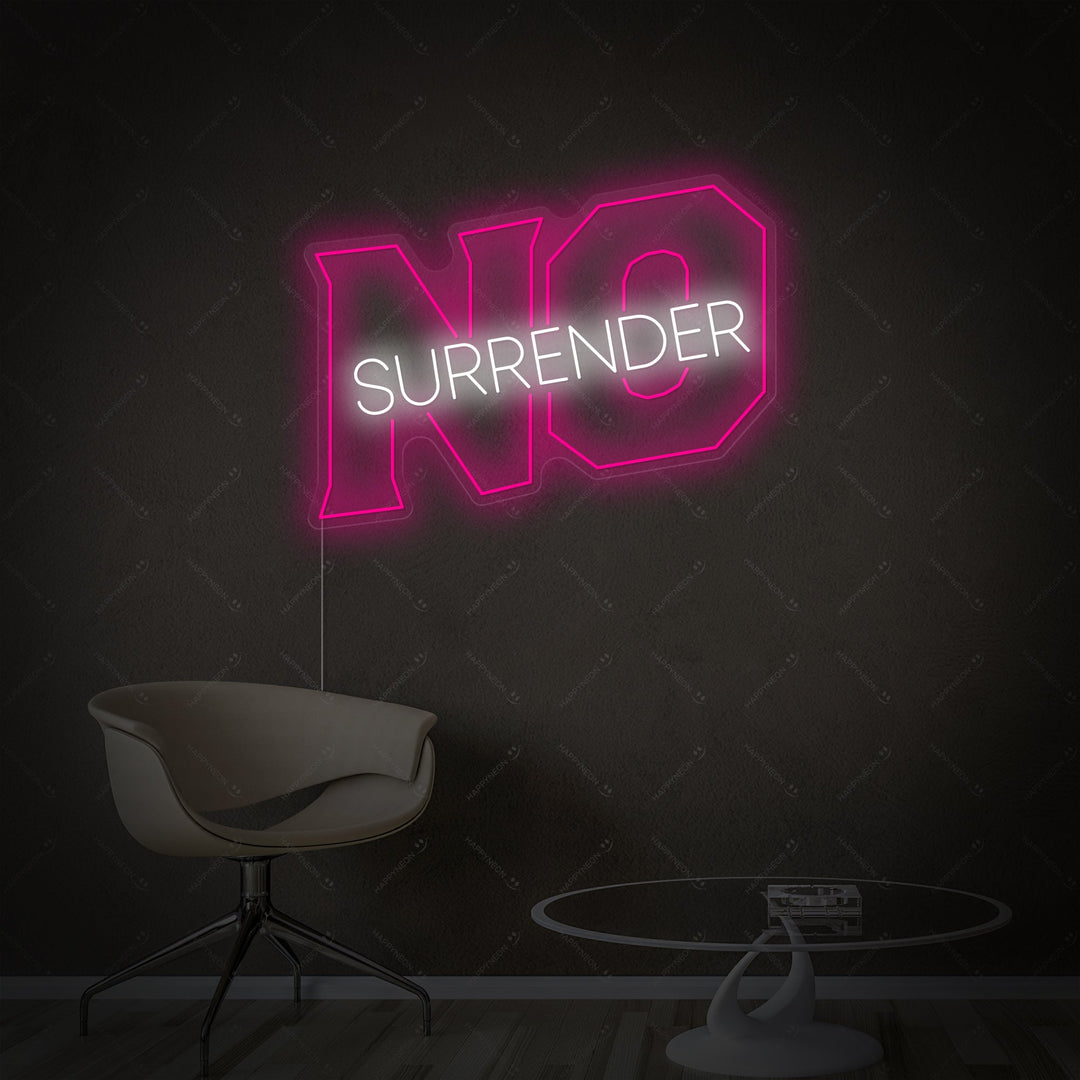 "No Surrender" Neonschild