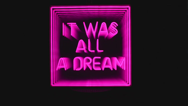 "It Was All A Dream" 3D Unendlichkeits LED Neonschrift