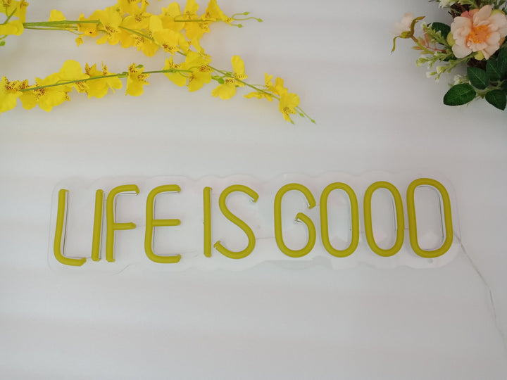 "Life Is Good" Neonschrift (Lagerbestand: 4 Einheiten)