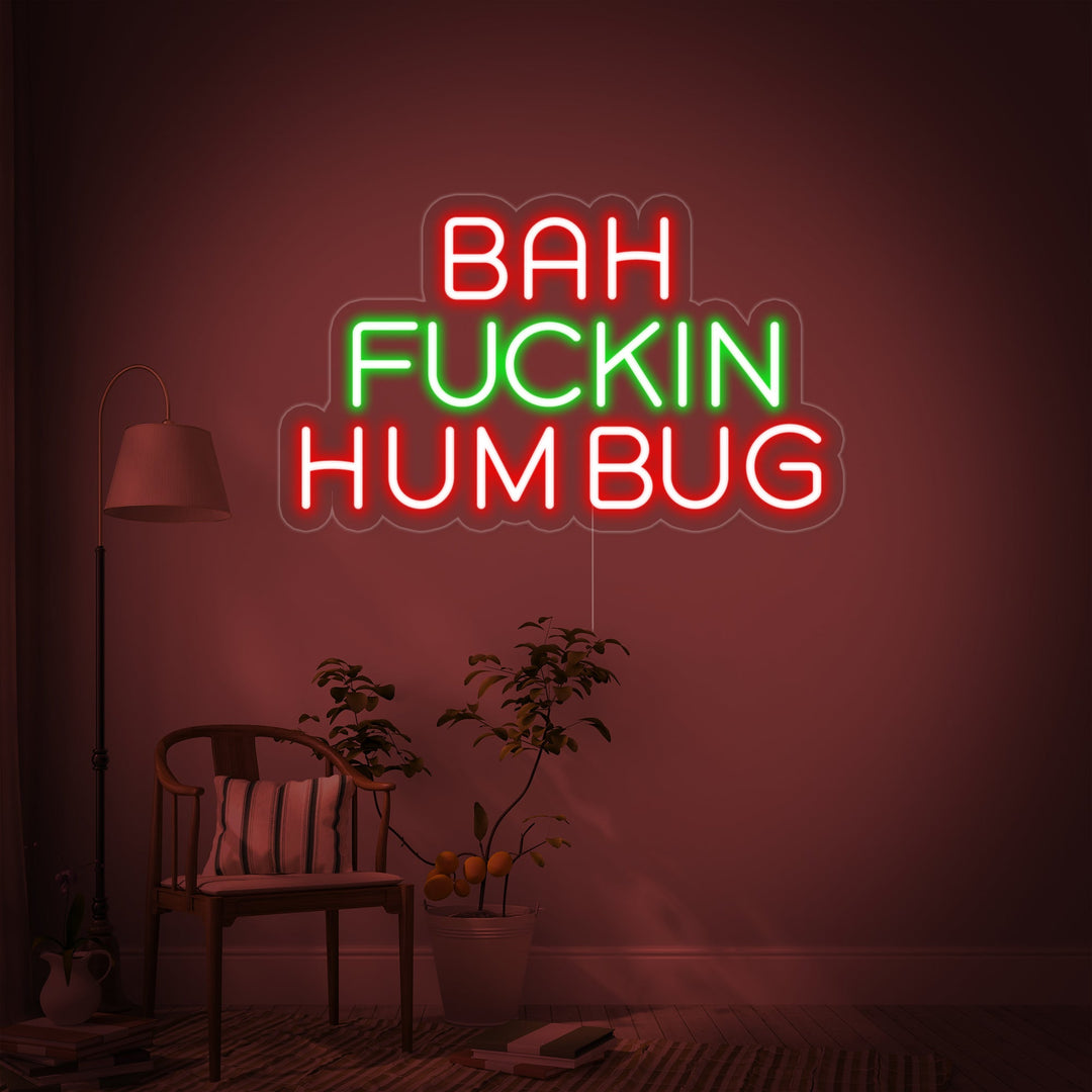"Bah Fuckin Humbug" Neonschrift