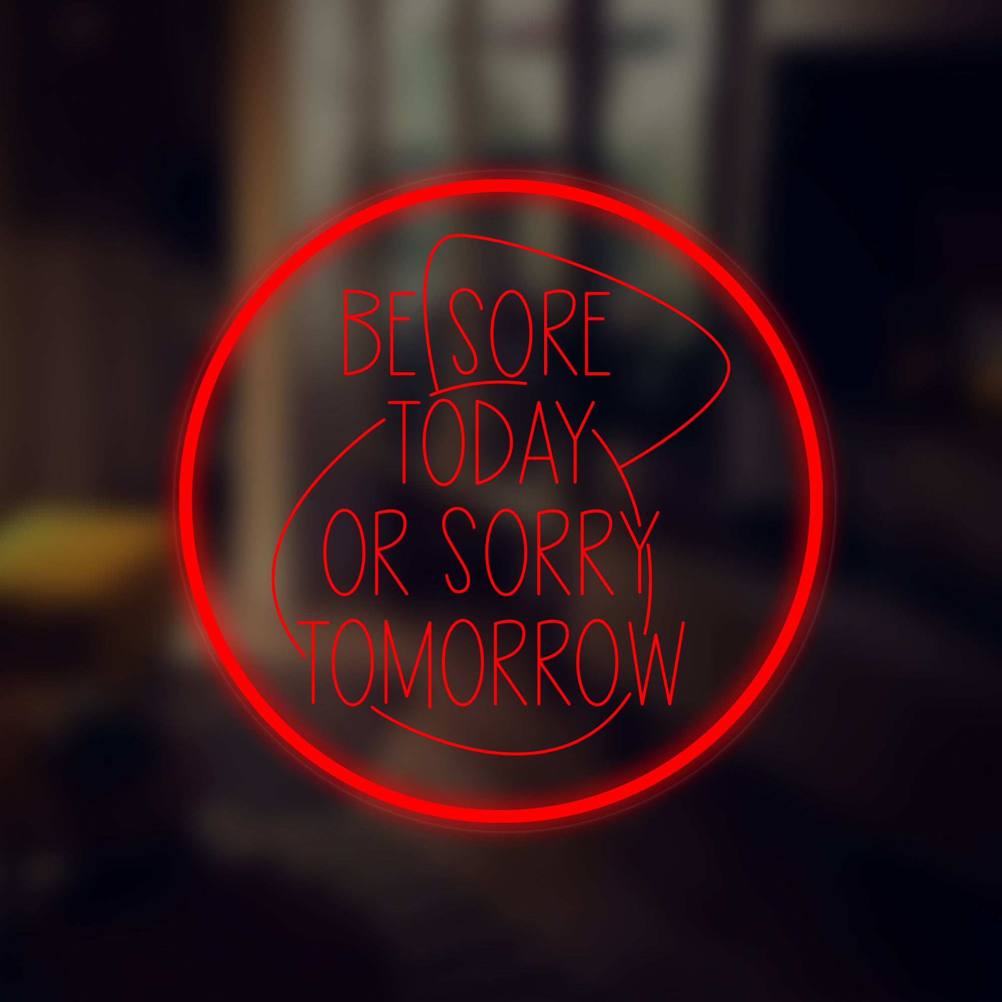 "Be Sore Today or Be Sorry Tomorrow" Mini-Neonschild, Fitness Neonschild