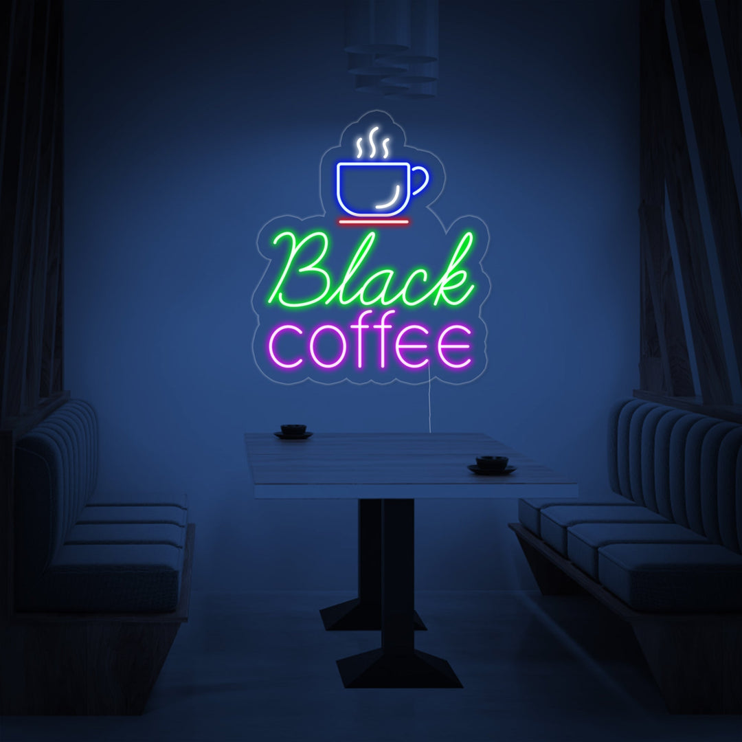 "Kaffeetasse, Black Coffee" Neonschrift