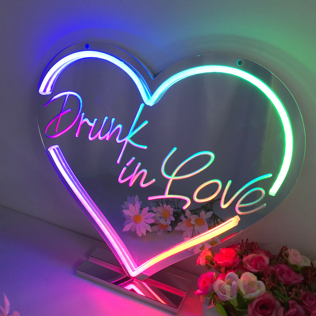"Drunk In Love, Traumhafte Farbänderung" Spiegel Neonschrift