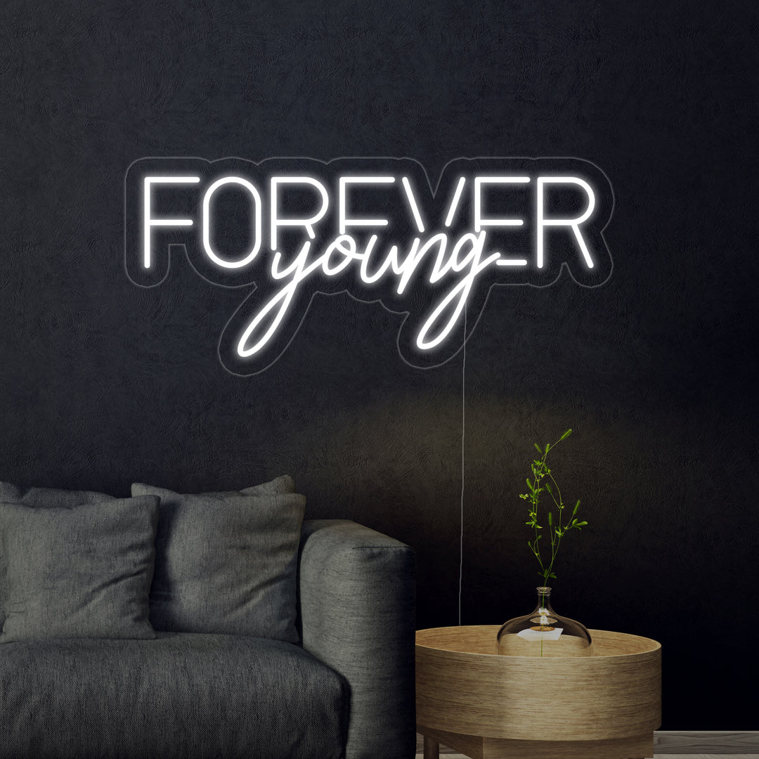 "Forever Young" Neonschrift