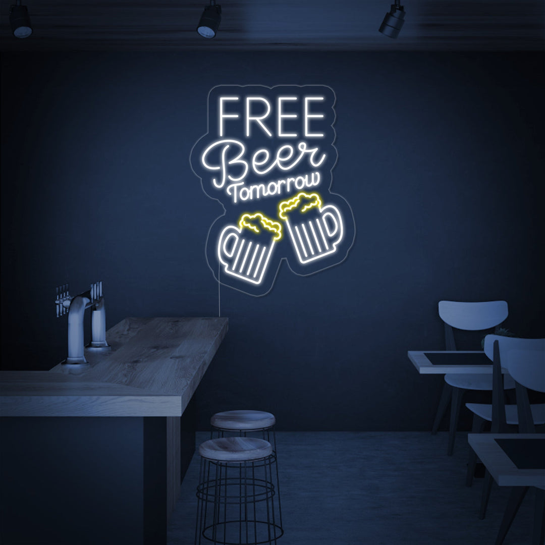 "Free Beer Tomorrow Bar" Neonschrift