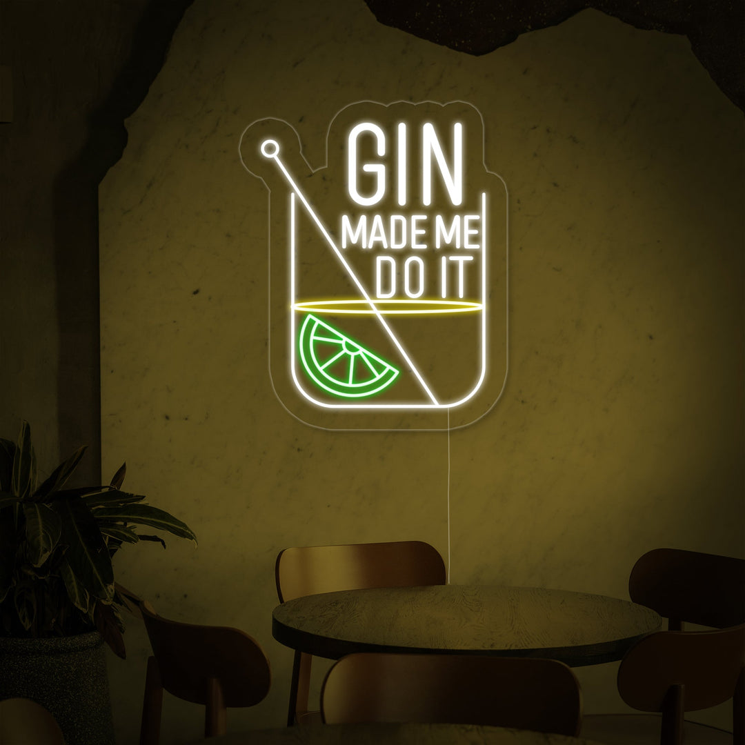 "Gin Made Me Do it Bar" Neonschrift