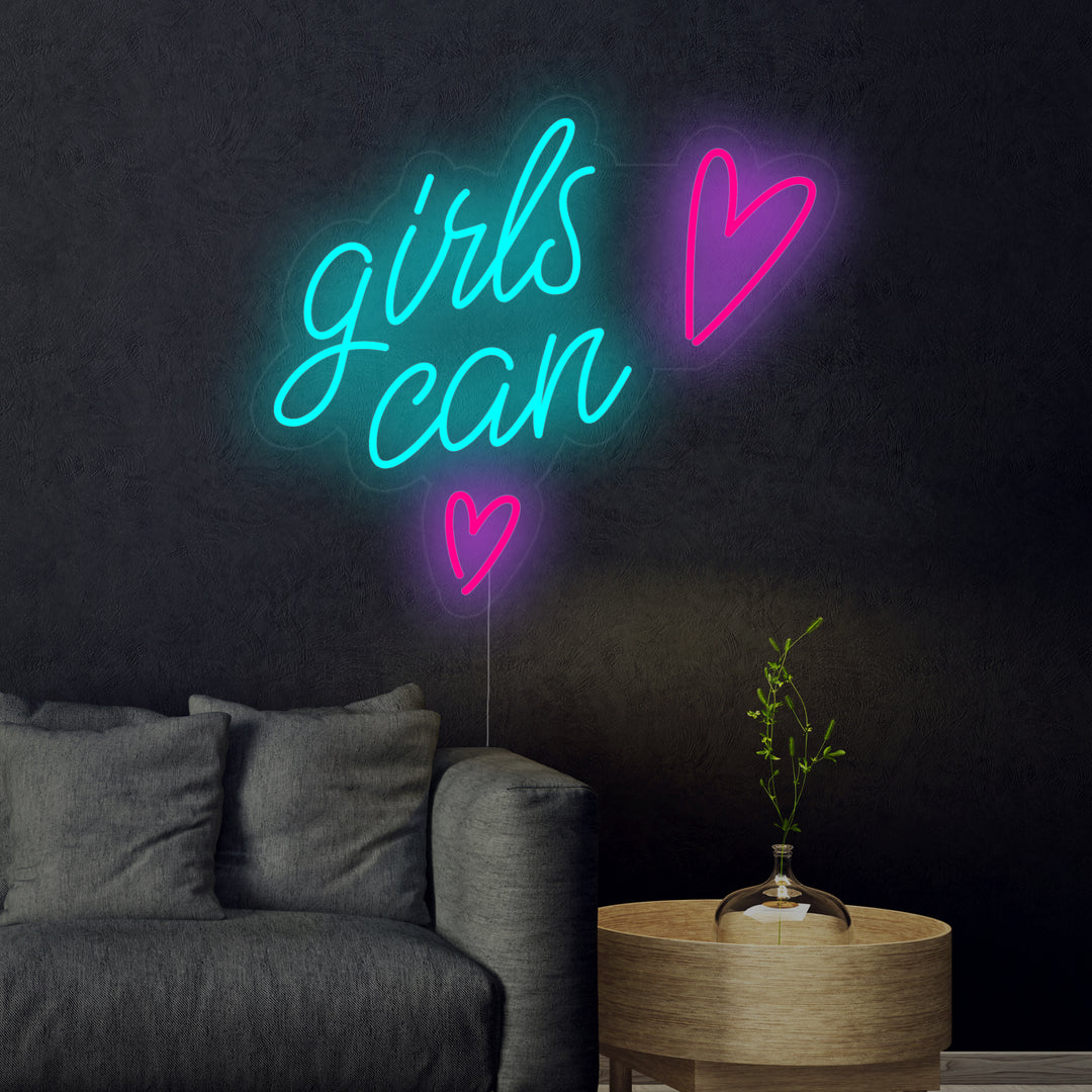 "Girls Can" Neonschrift