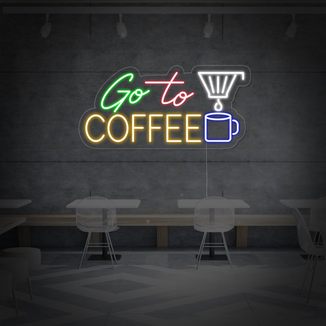 "Go To Coffee" Neonschrift