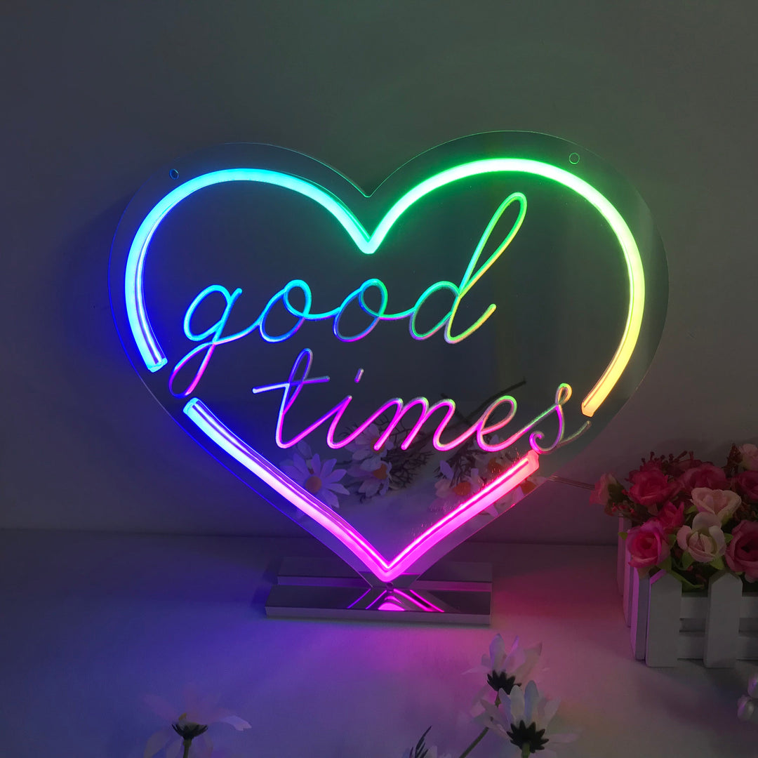"Good Times, Traumhafte Farbänderung" Spiegel Neonschrift