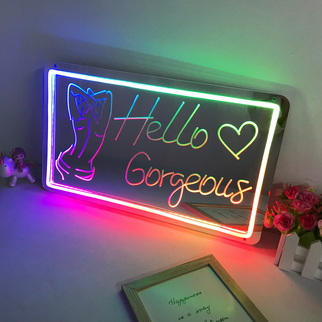 "Hello Gorgeous, Traumhafte Farbänderung" Spiegel Neonschrift