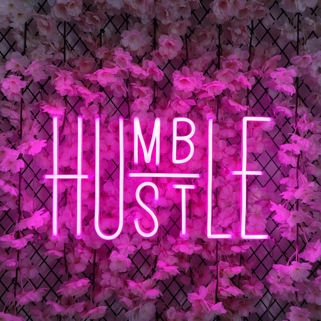 "Humble Hustle" Neonschrift