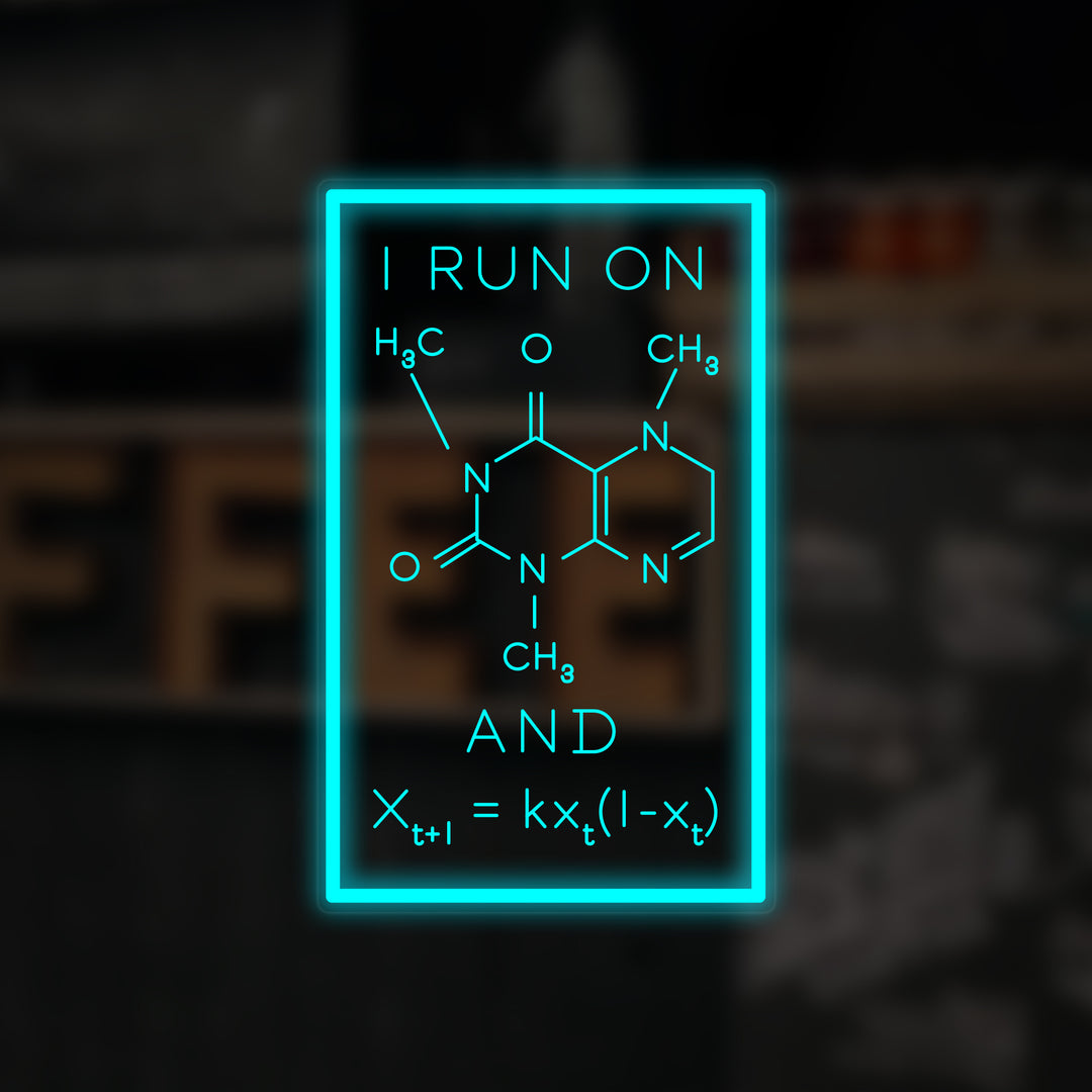 "I Run On Caffeine, Formel" Mini Neonschrift