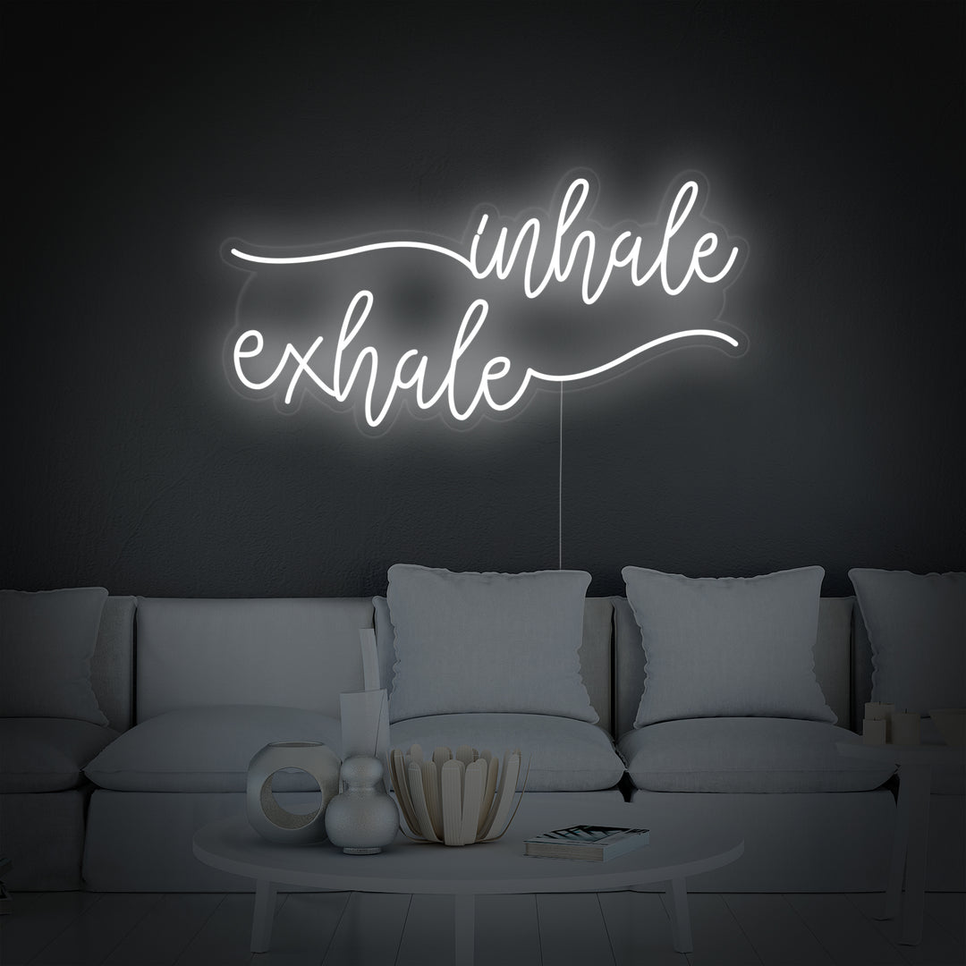 "Inhale Exhale" Neonschrift
