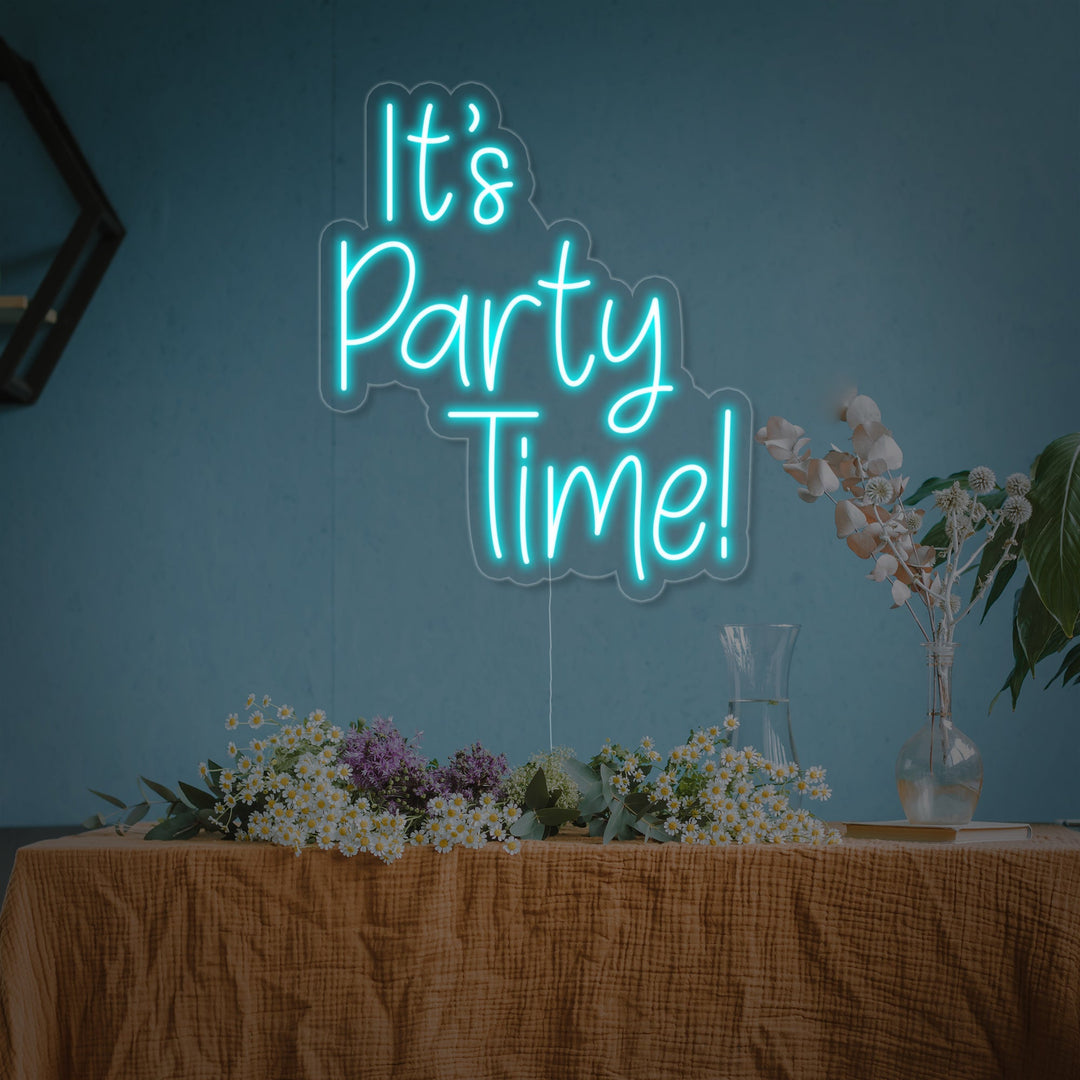 "Its Party Time" Neonschrift