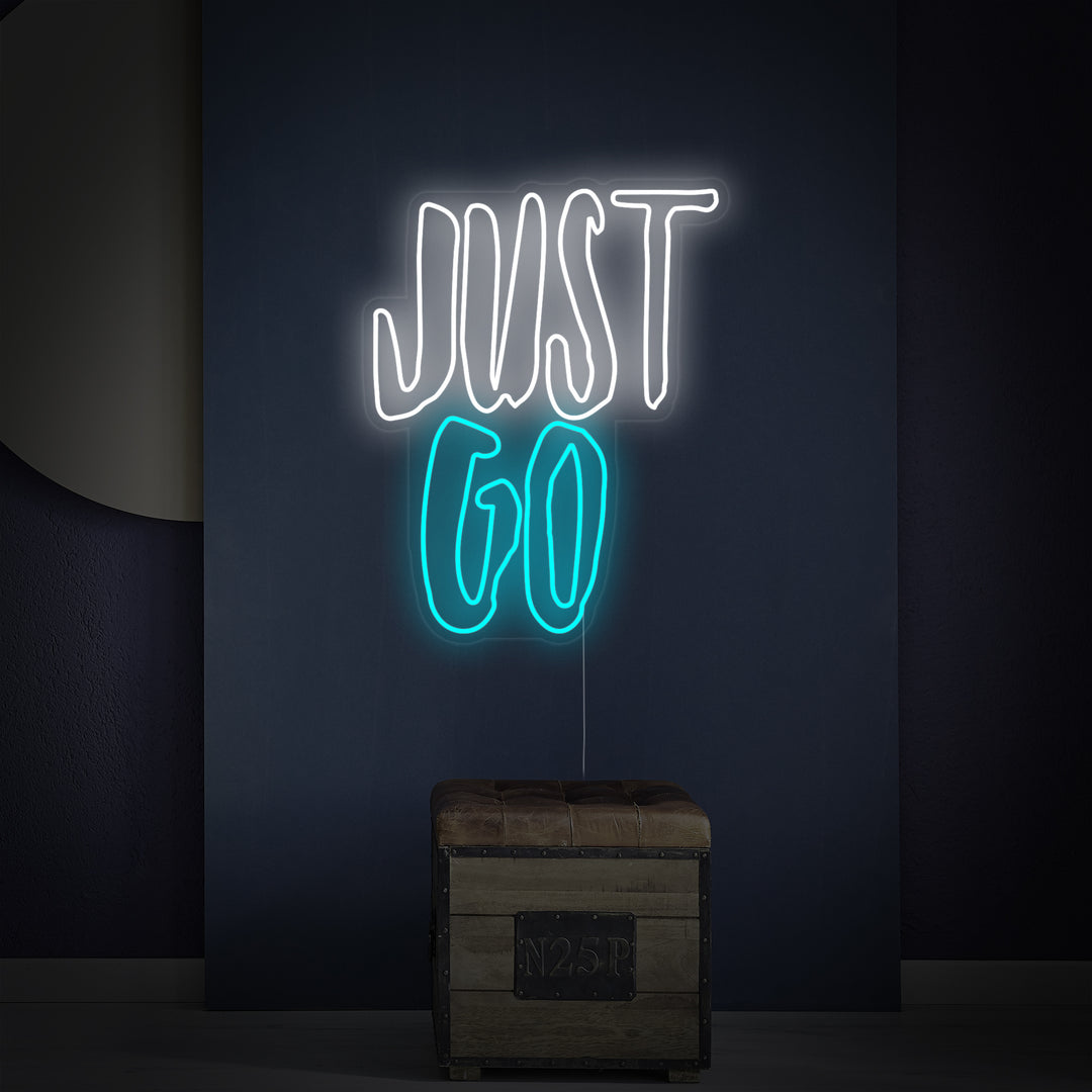 "Just Go" Neonschrift