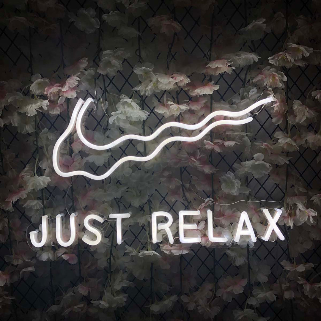 "Just Relax" Neonschrift