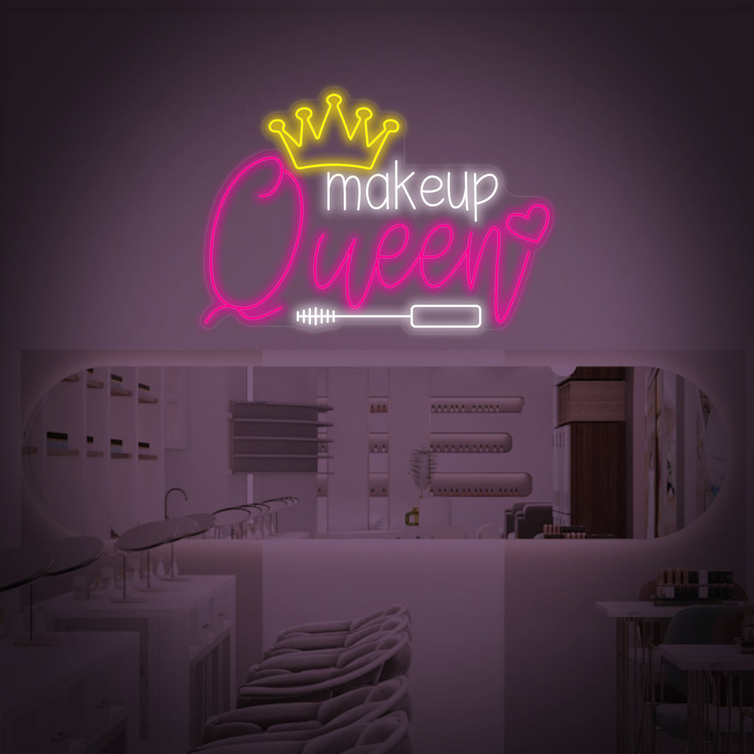 "Makeup Queen" Neonschrift