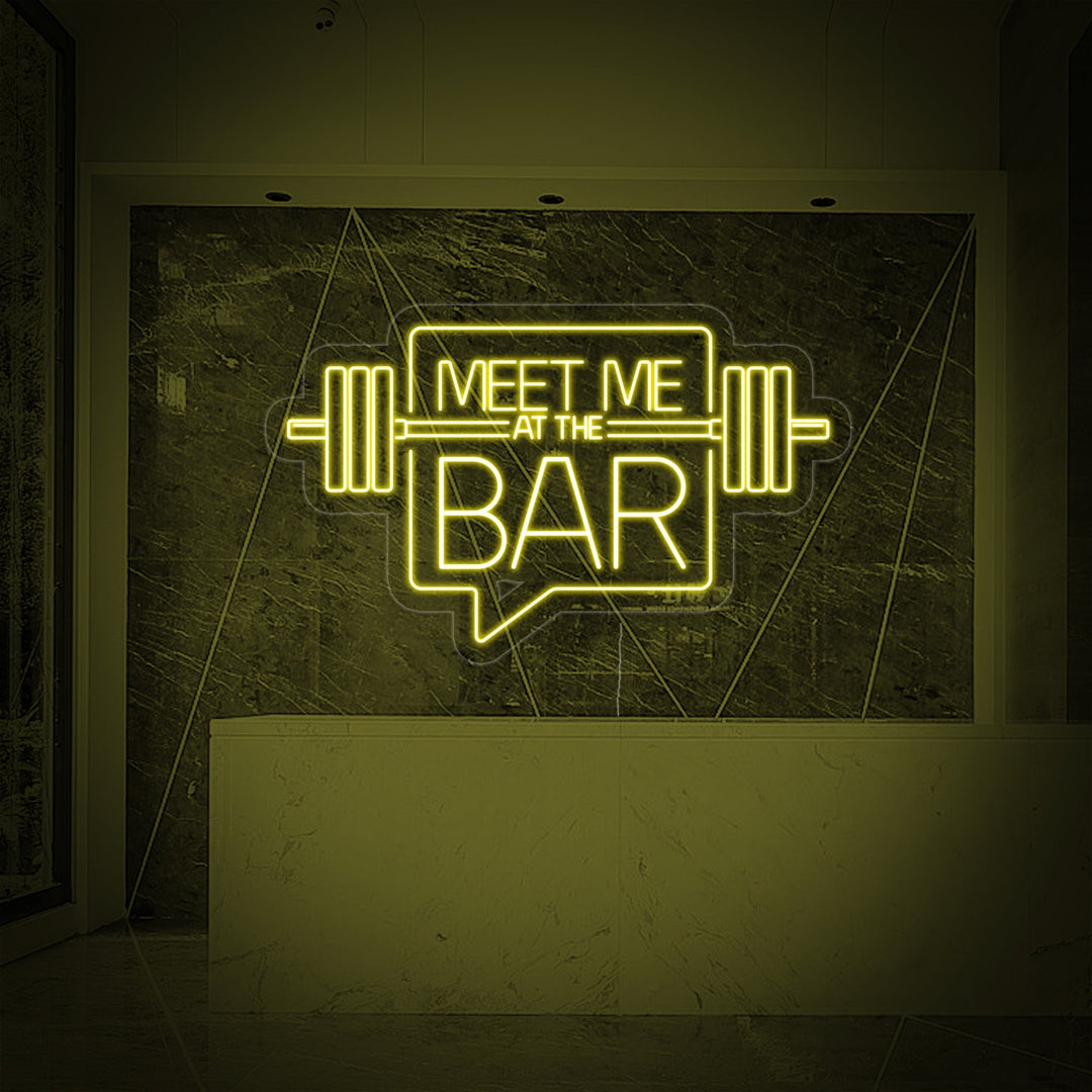 "Meet Me At The Bar Fitnessstudio" Neonschrift