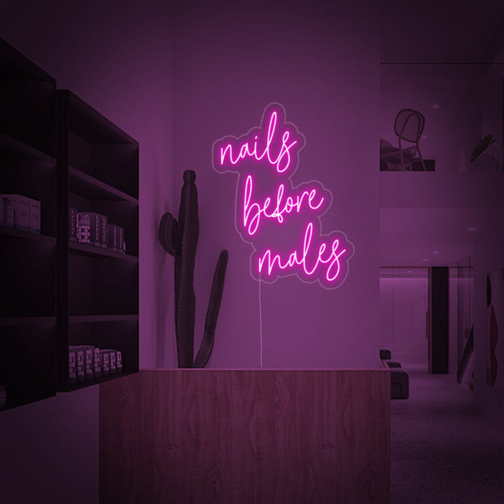 "Nails Before Males" Neonschrift