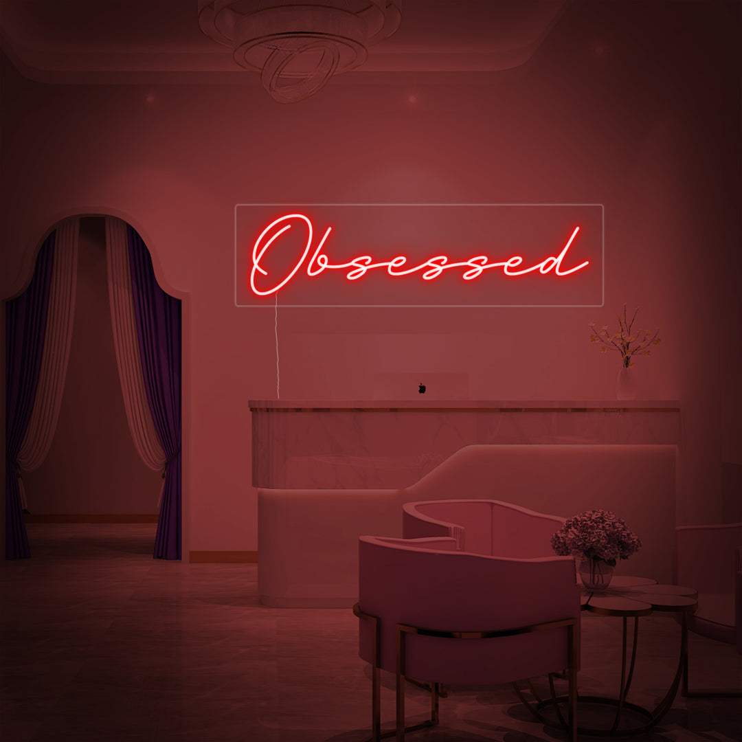 "Obsessed" Neonschrift