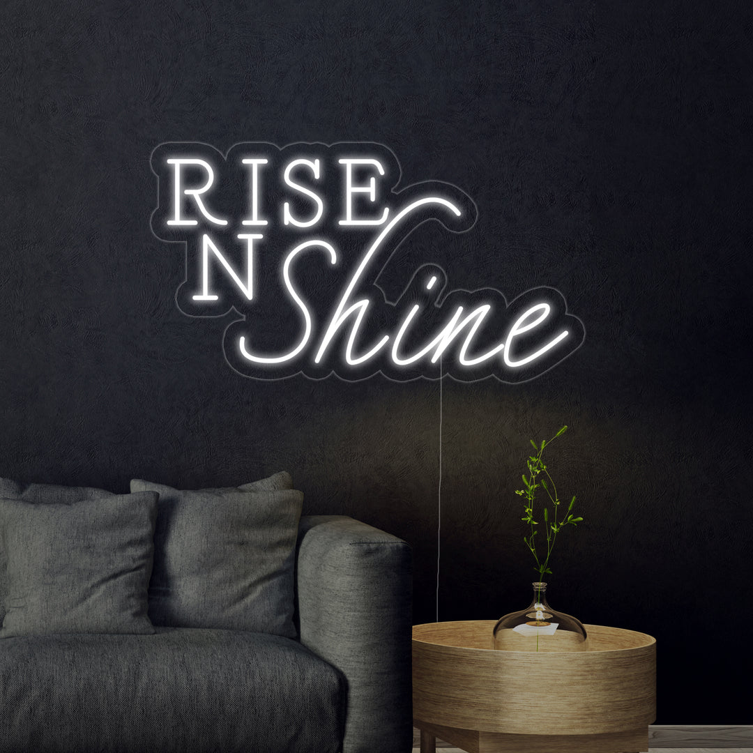 "Rise N Shine" Neonschrift